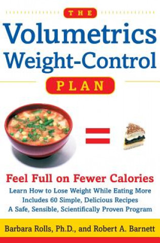 Könyv Volumetrics Weight-Control Plan Robert A. Barnett