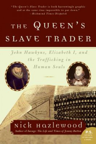 Kniha Queen's Slave Trader Nick Hazelwood