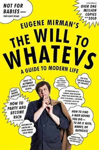 Livre Will to Whatevs Eugene Mirman