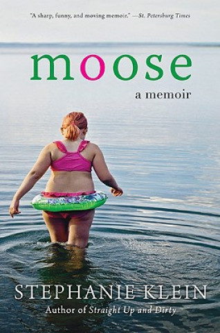 Βιβλίο Moose Stephanie R. Klein