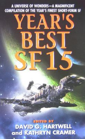 Kniha Year's Best SF 15 David G. Hartwell