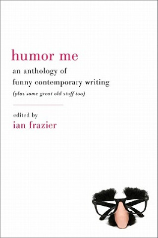 Kniha Humor Me Ian Frazier