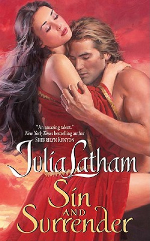 Kniha Sin and Surrender Julia Latham