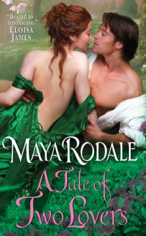 Kniha Tale of Two Lovers Maya Rodale