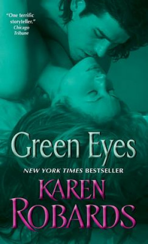 Kniha Green Eyes Karen Robards