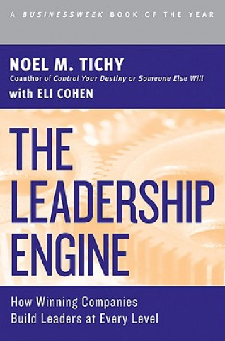 Kniha Leadership Engine Noel M. Tichy