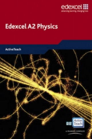 Digital Edexcel A Level Science: A2 Physics ActiveTeach CDROM Miles Hudson