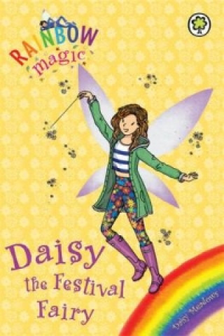 Carte Rainbow Magic: Daisy the Festival Fairy Daisy Meadows