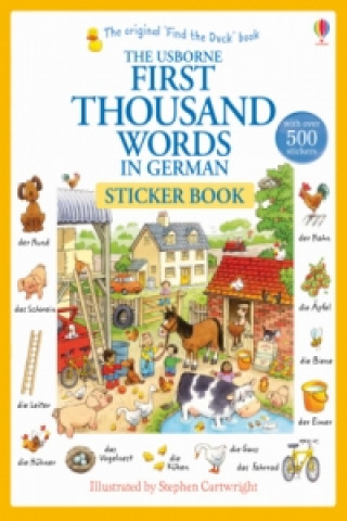 Knjiga First Thousand Words in German Sticker Book Heather Amery