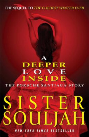 Könyv Deeper Love Inside Sister Souljah