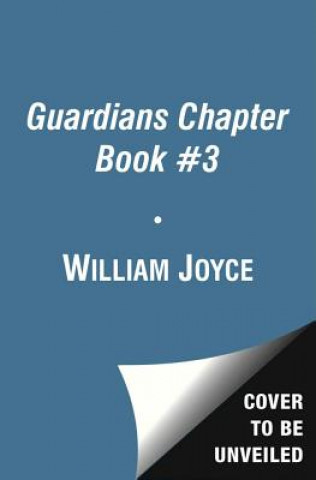 Kniha Guardians #3: Toothiana William Joyce