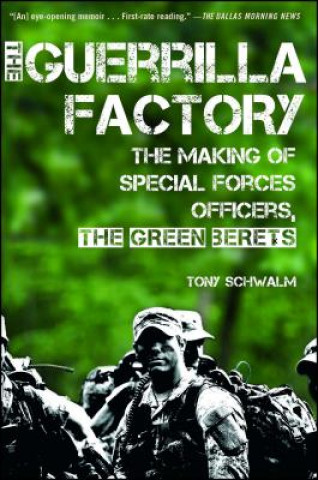Knjiga Guerilla Factory Tony Schwalm
