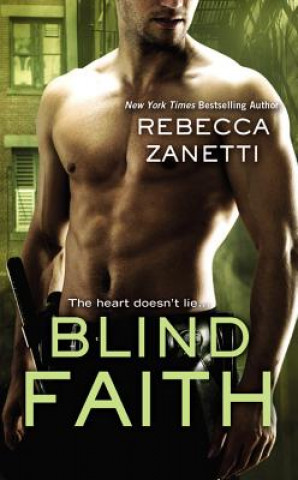 Kniha Blind Faith Rebecca Zanetti