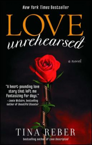 Könyv Love Unrehearsed Tina Reber