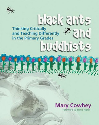 Carte Black Ants and Buddhists Mary Cowhey