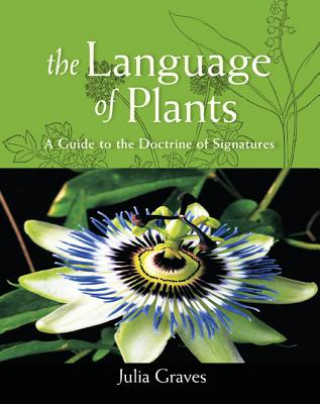 Könyv Language of Plants Julia Graves