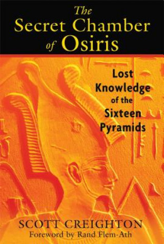 Könyv Secret Chamber of Osiris Scott Creighton