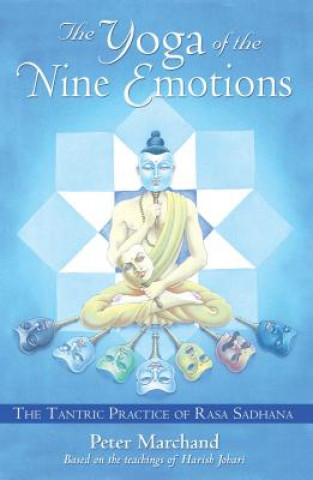 Книга Yoga of the Nine Emotions Peter Marchand
