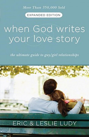Книга When God Writes Your Love Story Leslie Ludy