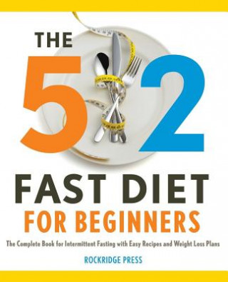 Kniha 5:2 Fast Diet for Beginners Rockridge Press