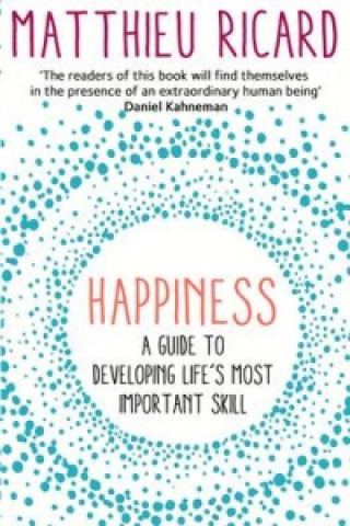 Kniha Happiness Matthieu Ricard