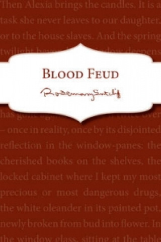 Knjiga Blood Feud Rosemary Sutcliff