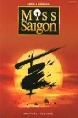 Kniha Miss Saigon Wise Publications