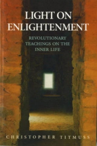 Buch Light On Enlightenment Christopher Titmuss