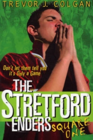 Книга Stretford Enders - Square One Trevor J. Colgan