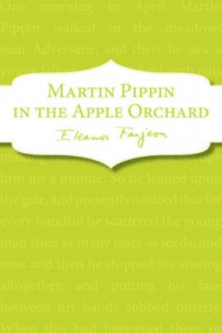 Книга Martin Pippin in the Apple Orchard Eleanor Farjeon