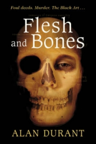 Carte Flesh And Bones Alan Durant