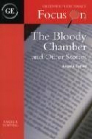 Kniha Bloody Chamber and Other Stories by Angela Carter Angela Topping