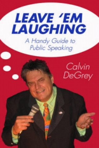 Buch Leave 'em Laughing Calvin DeGrey