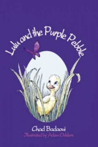 Knjiga Lulu and the Purple Pebble Chad Badaoui