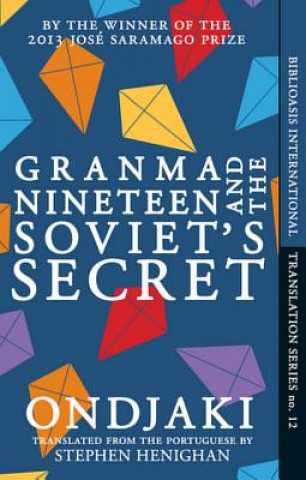 Kniha Granma Nineteen and the Soviet's Secret Ondjaki