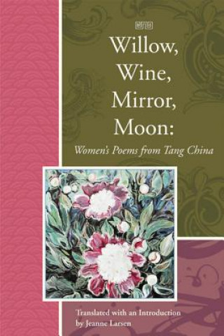 Carte Willow, Wine, Mirror, Moon Jeanne Larsen