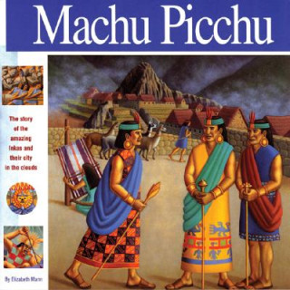 Kniha Machu Picchu Elizabeth Mann