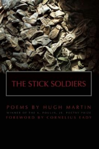 Kniha Stick Soldiers Hugh Martin