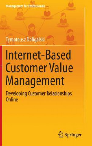 Kniha Internet-Based Customer Value Management Tymoteusz Doligalski