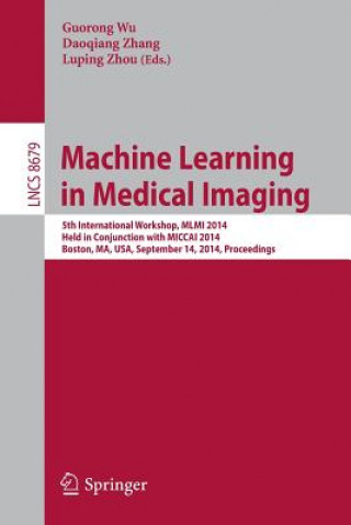 Książka Machine Learning in Medical Imaging Guorong Wu