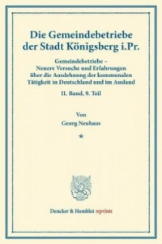 Carte Die Gemeindebetriebe der Stadt Königsberg i.Pr. Georg Neuhaus