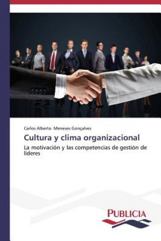 Carte Cultura y clima organizacional Carlos Alberto Meneses Gonçalves