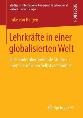 Libro Lehrkrafte in einer globalisierten Welt Inke von Bargen