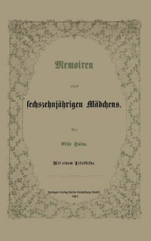 Livre Memoiren Eines Sechszehnjahrigen Madchens Elise Halm