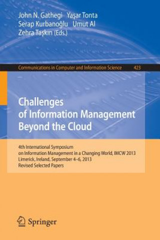 Carte Challenges of Information Management Beyond the Cloud John N. Gathegi