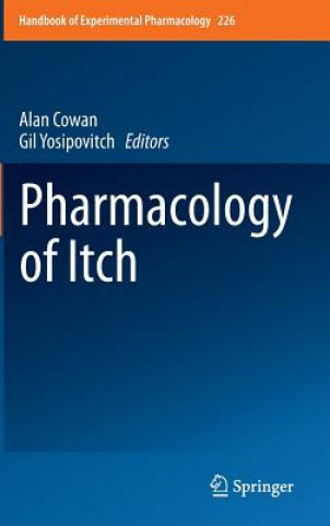 Knjiga Pharmacology of Itch Alan Cowan