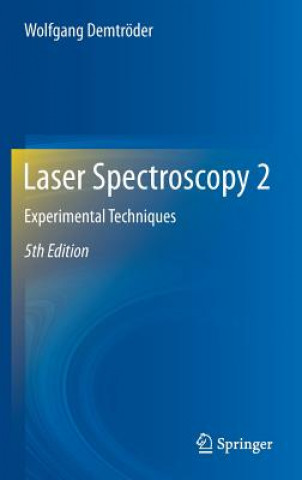 Książka Laser Spectroscopy 2 Wolfgang Demtröder