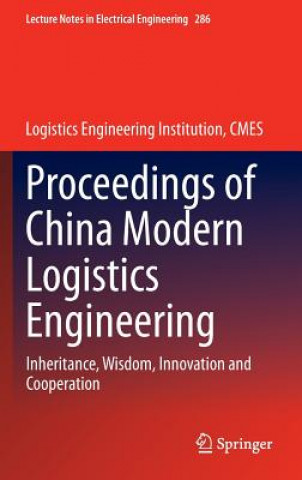 Kniha Proceedings of China Modern Logistics Engineering Daming Lu