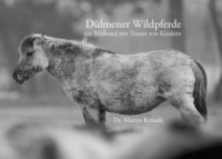 Книга Dülmener Wildpferde Martin Kreuels