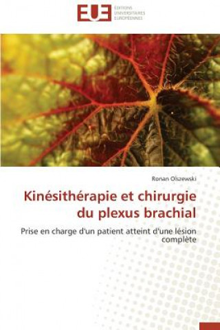 Kniha Kin sith rapie Et Chirurgie Du Plexus Brachial Ronan Olszewski